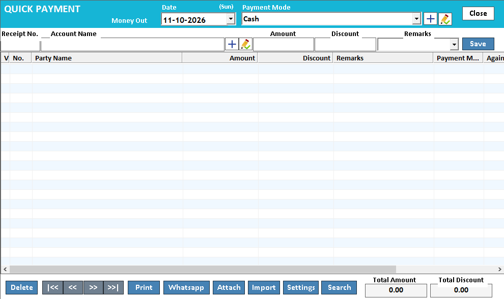 Quick Payment: date, payment mode, account name, amount, discount and remarks.